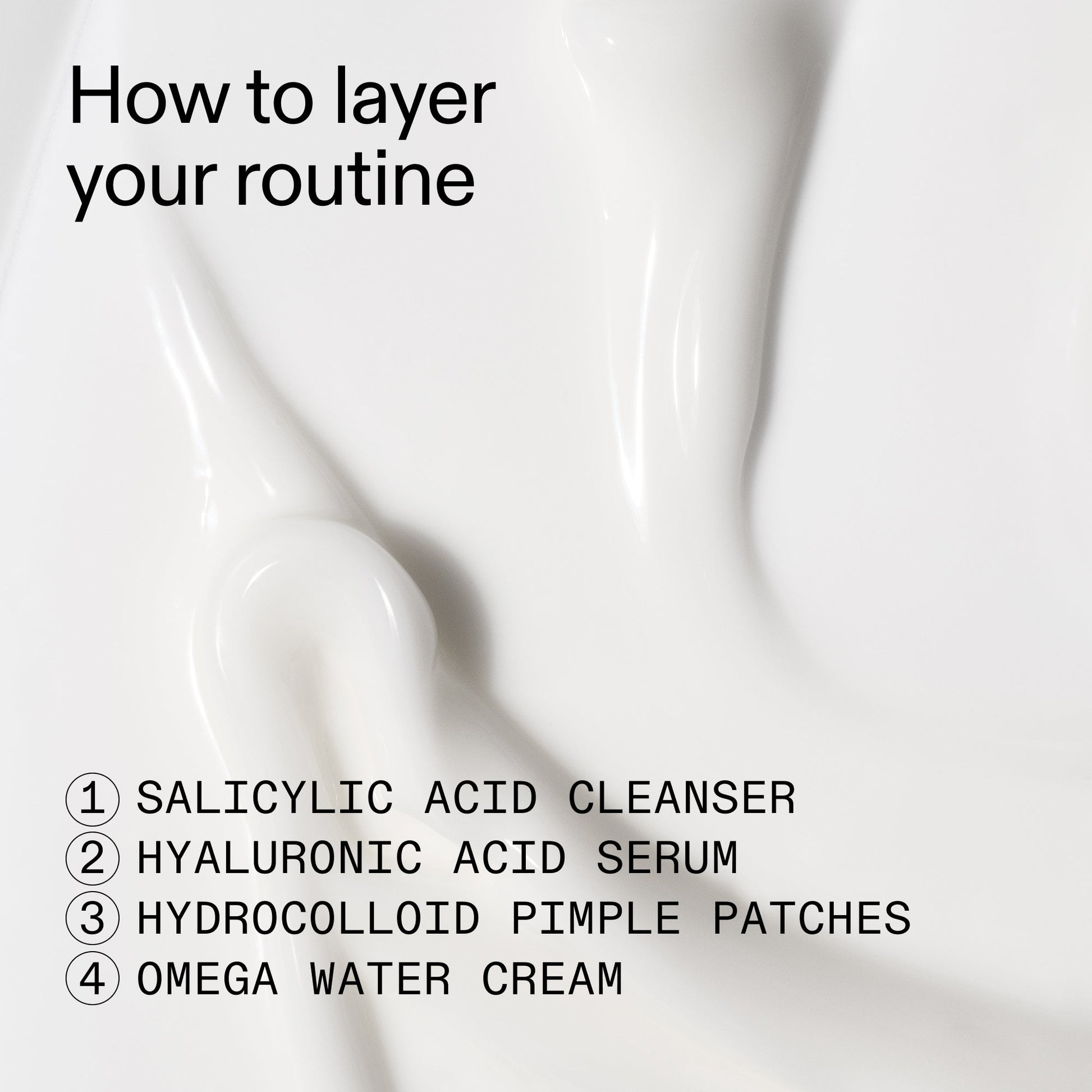 intro-routine-for-acne-l3 Intro_Routine_for_Acne_How_to_layer_2000x2000_1fd31ceb-f4e4-401d-993e-6e603c9e9feb.jpg